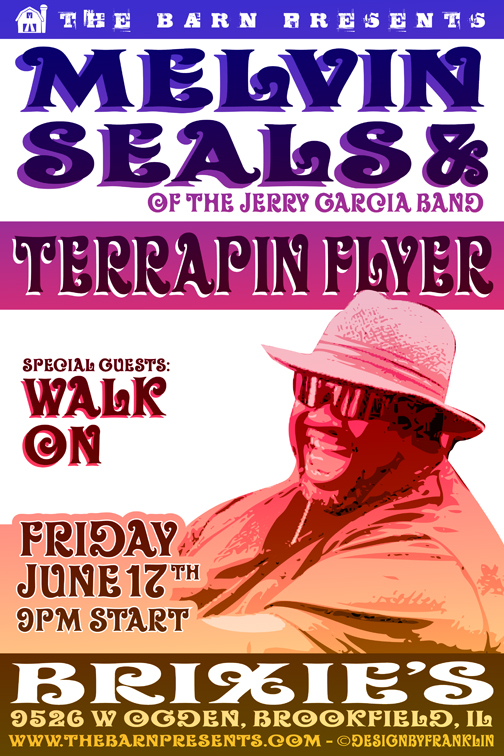 The Barn Presents Melvin Seals, Terrapin Flyer and Friends @ Brixies, June 17, 2011